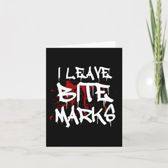Ich Verließ Bite Marks Fun Halloween Vampire Blood Karte (Vorderseite)