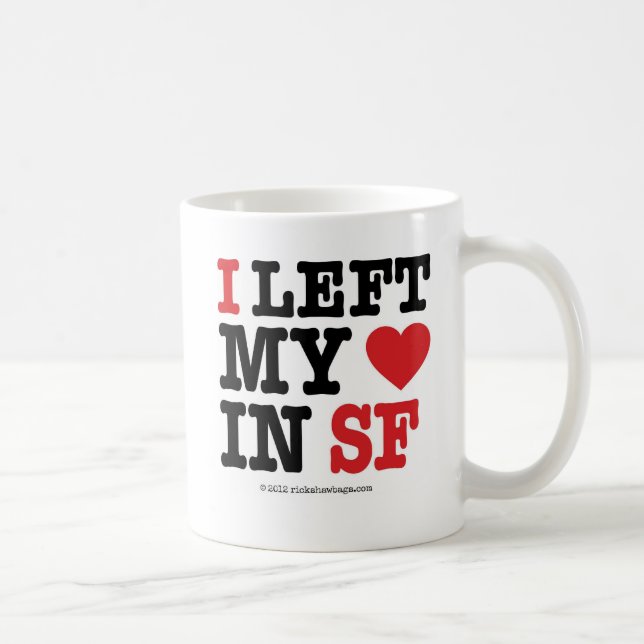 Ich verließ mein Herz Tasse (Rechts)
