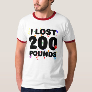 Ich verlor 200+ Pfund Party- T-Shirt