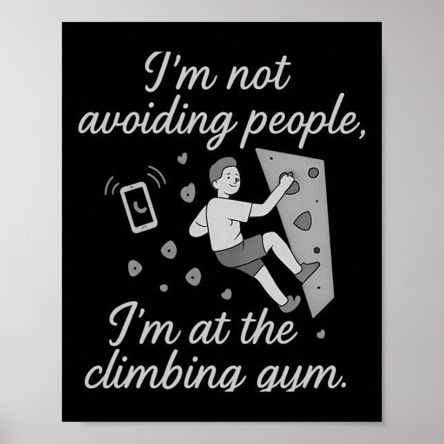 Ich vermeide Leute im Klettergym Script nicht  Poster (Vorne)