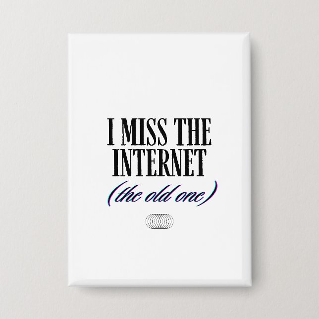 Ich vermisse das alte Internet Button (Vorderseite)