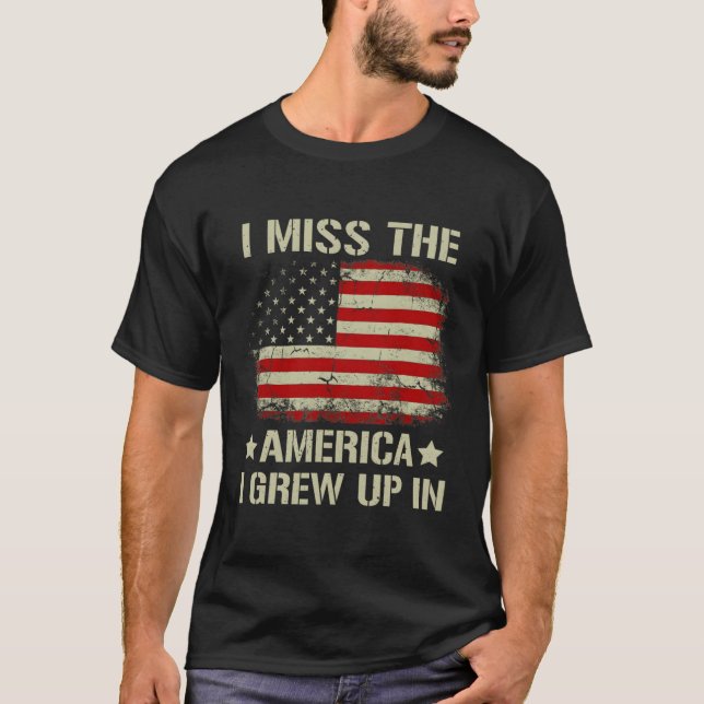 Ich vermisse das Amerika, das ich unter amerikanis T-Shirt (Vorderseite)