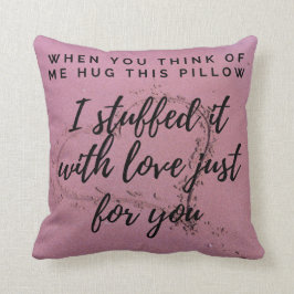 Ich vermisse, dass du mich umarmst kissen