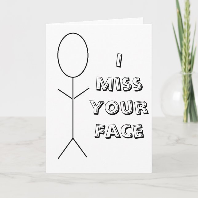 Ich vermisse deine Face Card Karte (Vorderseite)