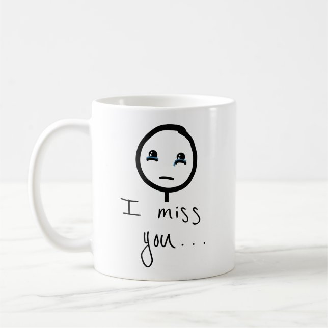 Ich vermisse deine Stickman-Skizze, Tränen, die Me Kaffeetasse (Links)