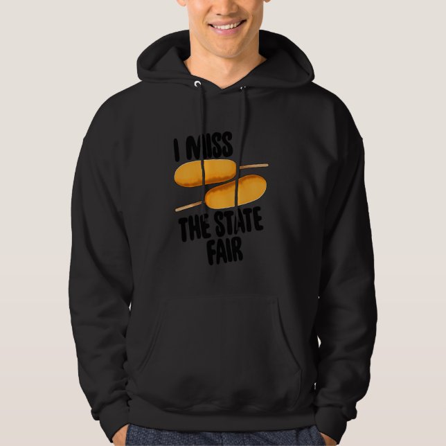 Ich vermisse den Staat Fair Mais Hunde Feinschmeck Hoodie (Vorderseite)