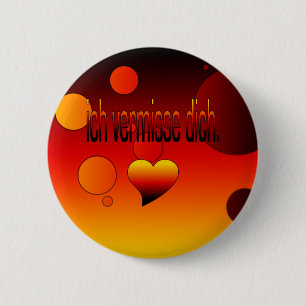 Ich Vermisse Dich! Deutsche Flagge färbt Pop-Kunst Button