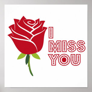 Ich vermisse dich mit schöner rote Rose Poster