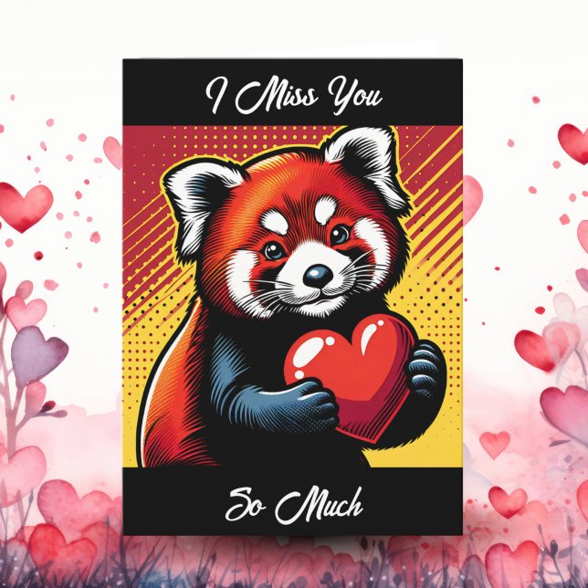 Ich vermisse dich so sehr | Pop Art Red Panda Karte (Von Creator hochgeladen)