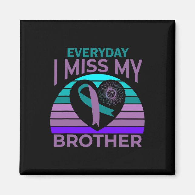 Ich vermisse mein Brother Heart Ribbon Suicide Awa Magnet (Vorne)