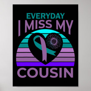 Ich vermisse mein Cousin Herz Sonnenblumen Selbstm Poster