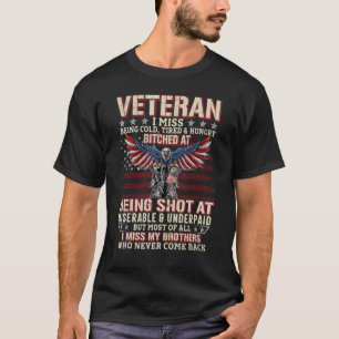 Ich vermisse meine Brüder, die noch nie US-Veteran T-Shirt