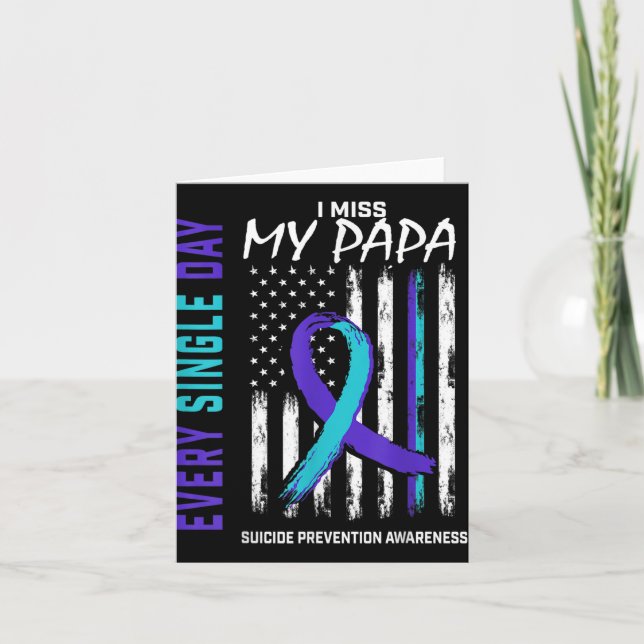 Ich vermisse meine Papa Suicide Awareness Preventi Karte (Vorderseite)