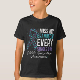 Ich vermisse meinen Enkel jeden Single - Suizid Pr T-Shirt