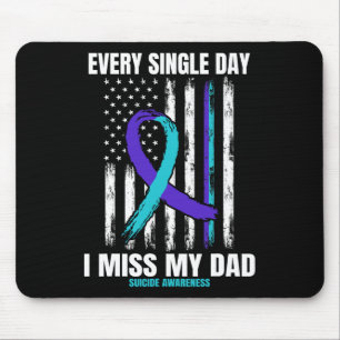 Ich vermisse meinen Vater Suizidbewusstsein Shirt  Mousepad
