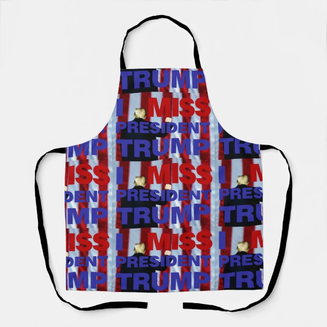 Ich vermisse Präsident Trump Schürze (Vorderseite)