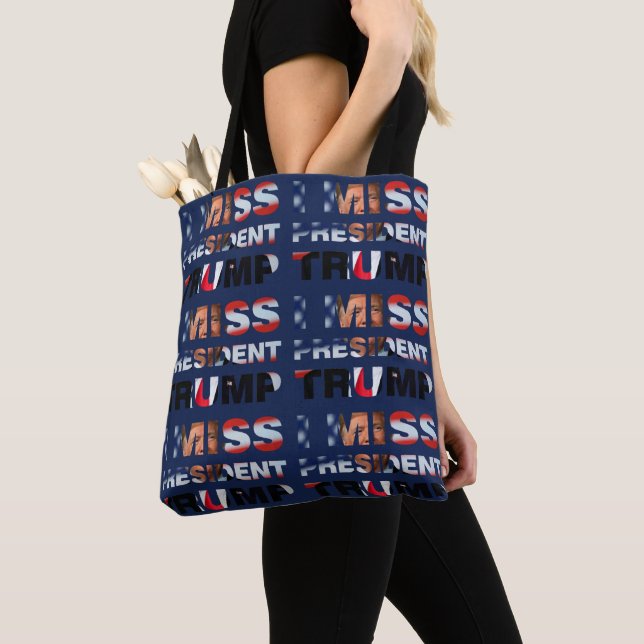 Ich vermisse Präsident Trump Tote Bag (Von Nahem)