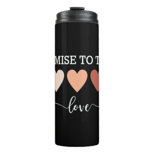 Ich verspreche, die Liebe für die Sensibilisierung Thermosbecher