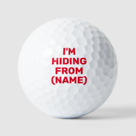 Ich verstecke mich vor, Personalisierte, lustige A Golfball