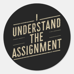 Ich verstehe den Auftrag 2024 von Vote Kamala Runder Aufkleber