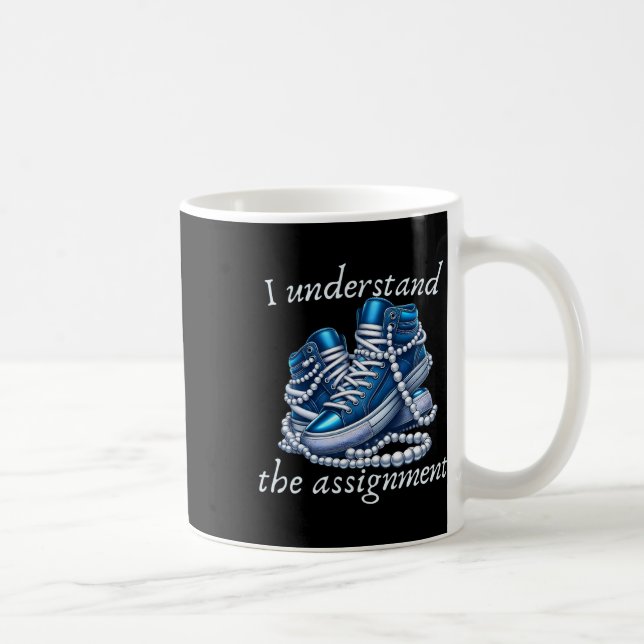 Ich verstehe die blaue Ignment-Kundgebung Kamala 2 Kaffeetasse (Rechts)