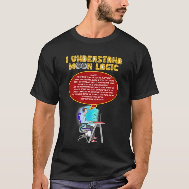 Ich verstehe Moon Logic (digital) T-Shirt (Vorderseite)