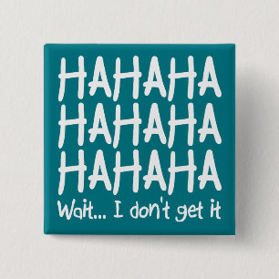Ich Versteh's Nicht Lustiger Knopf Button Pin