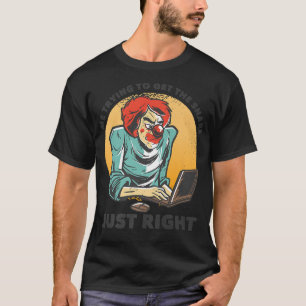 Ich versuche, die Snare Just RightFunny Music P T-Shirt