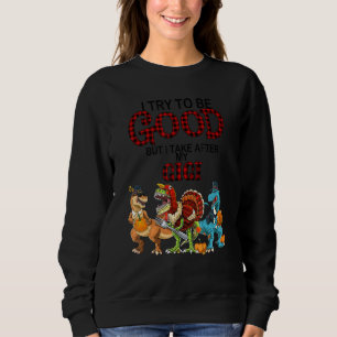 Ich versuche, gut zu sein, aber ich nehme nach mei sweatshirt