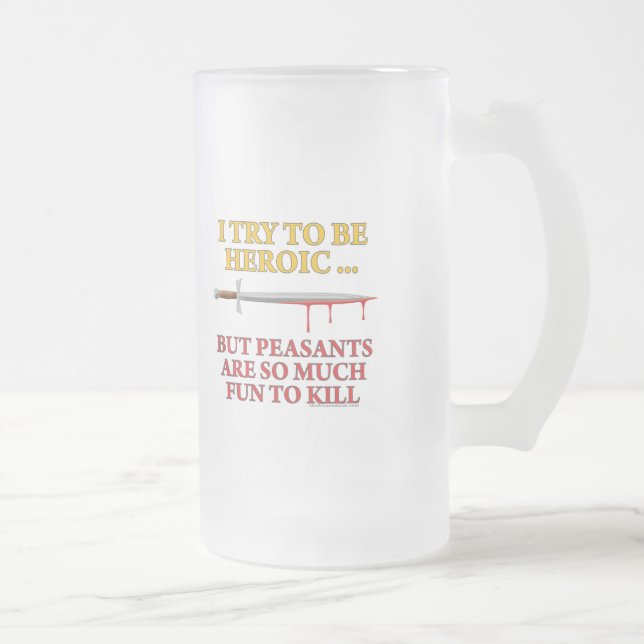 Ich versuche, heroisch zu sein mattglas bierglas (Rechts)