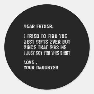Ich versuchte, den besten lustigen Vater Vatertag Runder Aufkleber