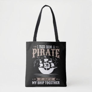 Ich versuchte, ein Piratenschiff zu sein