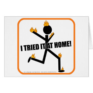 Ich versuchte es zu Hause!