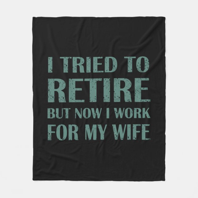 Ich versuchte, Funny Retirement Geschenke für Männ Fleecedecke (Vorderseite)