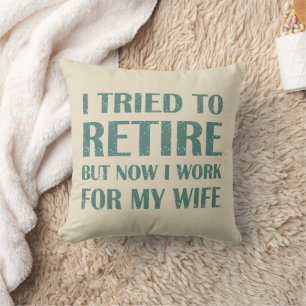 Ich versuchte, Funny Retirement Geschenke für Männ Kissen
