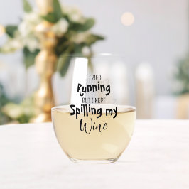 Ich versuchte zu laufen, Behielt aber, meinen Wein Weinglas Ohne Stiel