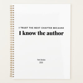 Ich vertraue dem nächsten Kapitel, weil ich kenne Planer