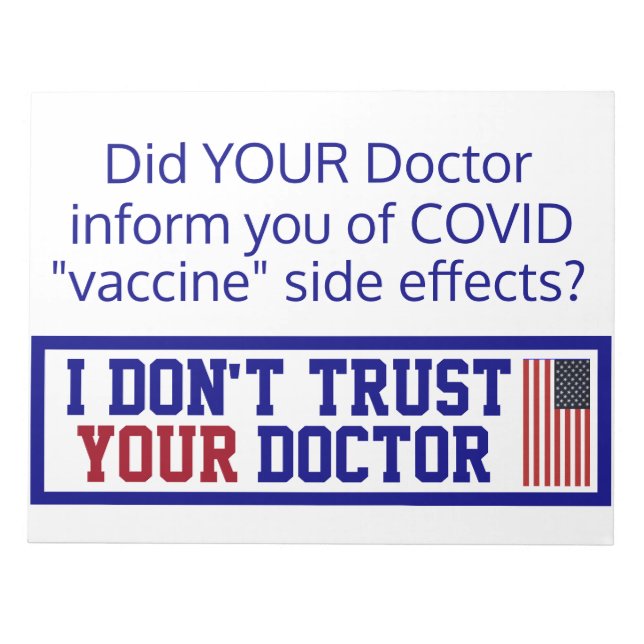 Ich vertraue Ihrem Arzt nicht Notizblock (Vorderseite)