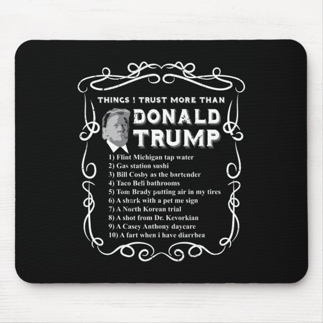 Ich vertraue mehr als Donald Trump Anti Potus Vote Mousepad (Vorne)
