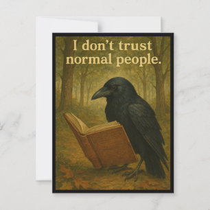 Ich vertraue normalen Leuten nicht Raven Postcard Postkarte