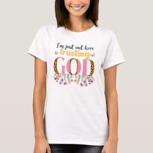 Ich vertraue nur hier draußen T-Shirt
