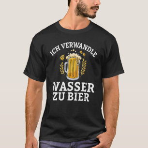 Ich verwandle Wasser in Bierbrauerei und Bierbraue T-Shirt