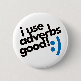 Ich verwende die guten Adverbien - Blau Button