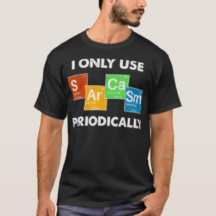 Ich verwende Sarcasm nur regelmäßig (2) T-Shirt