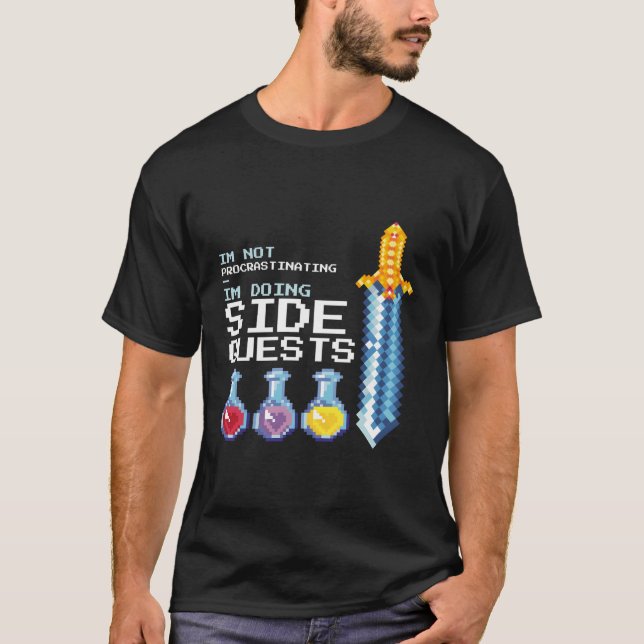 Ich verzögern nicht, dass ich nebenbei Quests mach T-Shirt (Vorderseite)