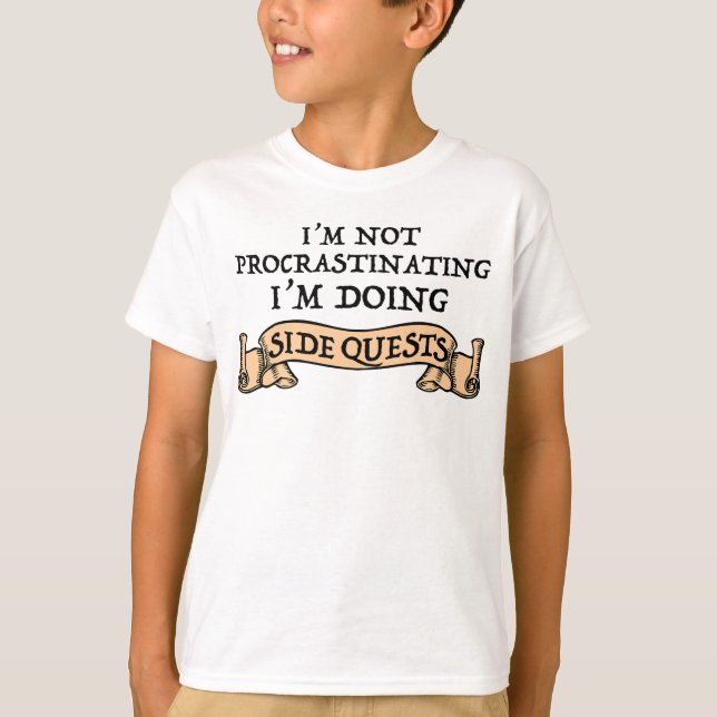 Ich verzögern nicht - ich mache nebenbei Quests T-Shirt (Vorderseite)