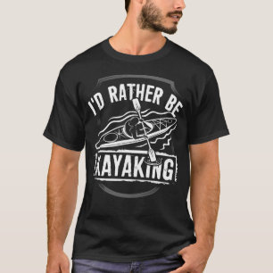Ich VIELMEHR KAYAKING T-Shirt