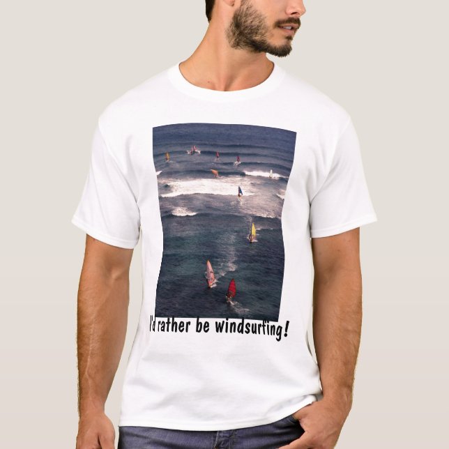Ich vielmehr windsurfing! Shirt (Vorderseite)