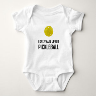 Ich wache nur für Pickleball auf Baby Strampler