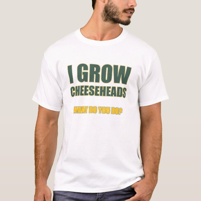 Ich wachse Cheeseheads T-Shirt (Vorderseite)